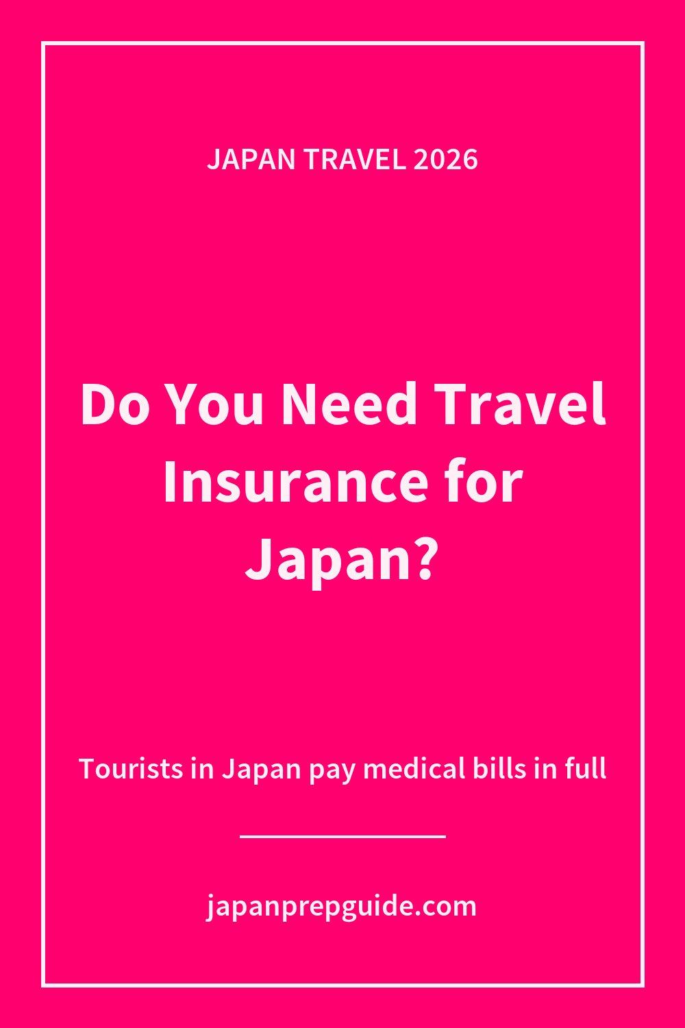 Do You Need Travel Insurance for Japan? (2026)