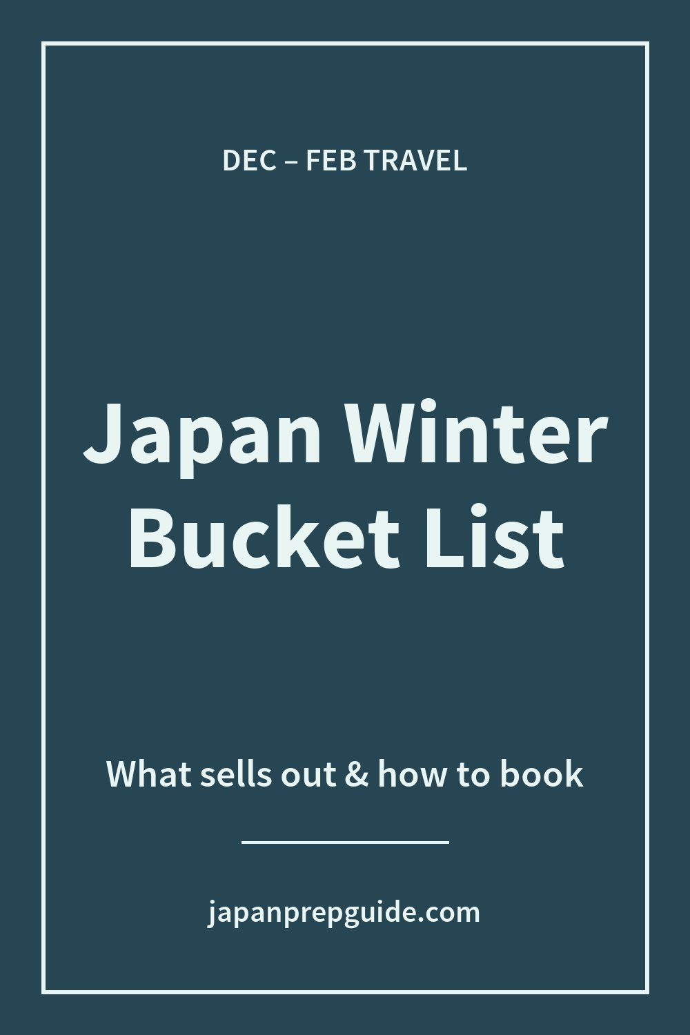 Japan winter bucket list